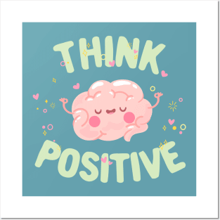 Think positive motivational quotes typography Posters and Art